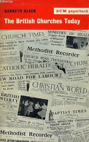 Bild des Verkufers fr THE BRITISH CHURCHES TODAY zum Verkauf von Le-Livre