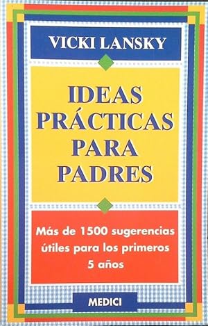 IDEAS PRACTICAS PARA PADRES