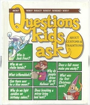 Image du vendeur pour Questions Kids Ask About Customs & Traditions mis en vente par M.Roberts - Books And ??????