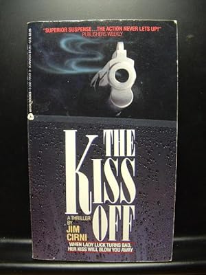 Seller image for THE KISS OFF for sale by The Book Abyss