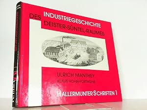 Seller image for Industriegeschichte des Deister-Sntel-Raumes. for sale by Antiquariat Ehbrecht - Preis inkl. MwSt.