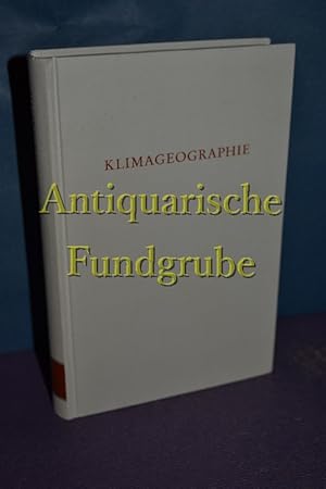 Bild des Verkufers fr Klimageographie. Wege der Forschung , Bd. 615 zum Verkauf von Antiquarische Fundgrube e.U.