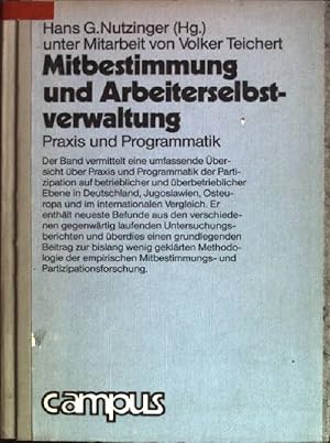 Seller image for Mitbestimmung und Arbeiterselbstverwaltung: Praxis und Programmatik for sale by books4less (Versandantiquariat Petra Gros GmbH & Co. KG)