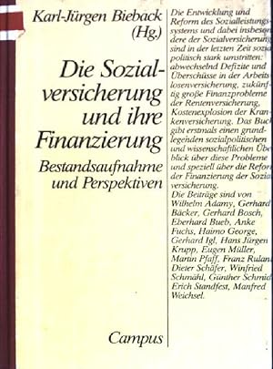 Bild des Verkufers fr Die Sozialversicherung und ihre Finanzierung: Bestandsaufnahme und Perspektiven. zum Verkauf von books4less (Versandantiquariat Petra Gros GmbH & Co. KG)