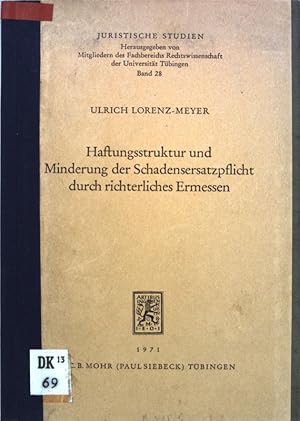 Bild des Verkufers fr Haftungsstruktur und Minderung der Schadensersatzpflicht durch richterliches Ermessen : Die Probleme e. Abstufung d. Haftung im Schadensersatzrecht, Kritik d. Paragraphen 225a BGB u. Vorschlag f.e. Neuformulierung. Juristische Studien ; Bd. 28 zum Verkauf von books4less (Versandantiquariat Petra Gros GmbH & Co. KG)