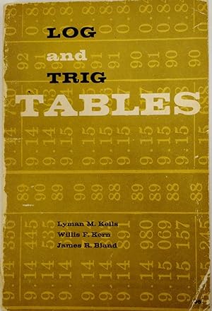 Image du vendeur pour Log and Trig Tables (Five Place Logarithmic and Trigonometric Tables) mis en vente par Mount Angel Abbey Library