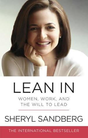 Bild des Verkufers fr Lean In : Women, Work, and the Will to Lead zum Verkauf von AHA-BUCH GmbH