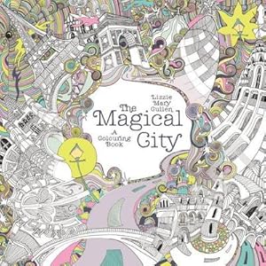 Bild des Verkufers fr The Magical City : A Colouring Book zum Verkauf von AHA-BUCH GmbH