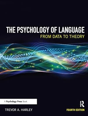 Bild des Verkufers fr The Psychology of Language : From Data to Theory zum Verkauf von AHA-BUCH GmbH