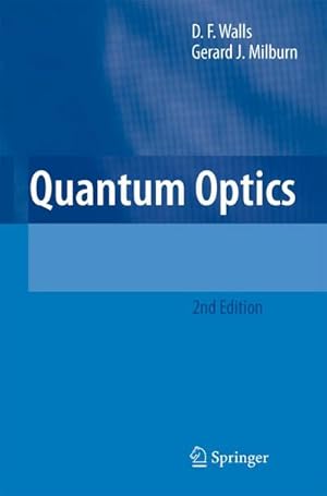 Imagen del vendedor de Quantum Optics a la venta por AHA-BUCH GmbH