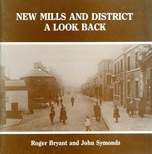 Seller image for New Mills and District : A Look Back for sale by The Haunted Bookshop, LLC