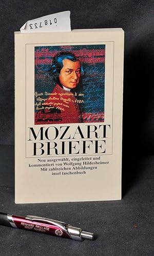 Seller image for Mozart Briefe - Neu ausgewhlt, eingeleitet und kommentiert von Wolfgang Hildesheimer for sale by Antiquariat Hoffmann
