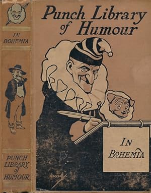 Seller image for In Bohemia. The Punch Library of Humour. Volume 11 for sale by Barter Books Ltd