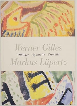 Bild des Verkufers fr Werner Gilles, Markus Lupertz: Olbilder, Aquarelle, Graphik zum Verkauf von Jeff Hirsch Books, ABAA