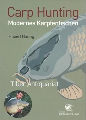 Carp hunting : Modernes Karpfenfischen.