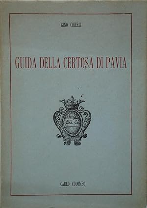 Image du vendeur pour Guida della Certosa di Pavia mis en vente par FABRISLIBRIS