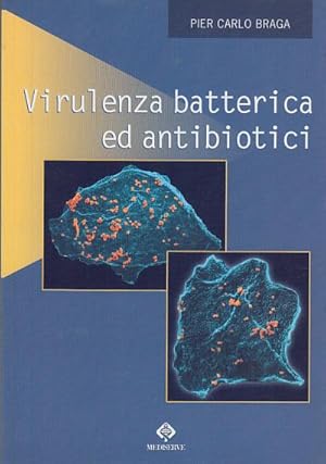 Seller image for VIRULENZA BATTERICA ED ANTIBIOTICI for sale by Arca dei libri di Lorenzo Casi