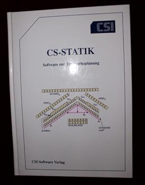 CS-Statik: Software zur Tragwerksplanung, Mit Beiträgen und Programmen von Dipl.-Ing. Stefan Cold...