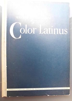 Color Latinus: Eine Anleitung zum Übersetzen des Lateins