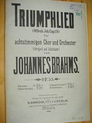 Triumphiled (Offenb. Joh. Cap.19) für achtstimmigen Chor und Orchester (Orgel ad libitum), Op. 55...