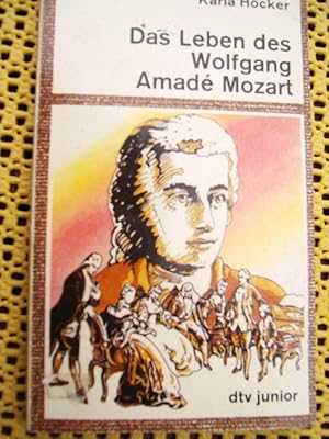 Image du vendeur pour Das Leben des Wolfgang Amade Mozart mis en vente par Buchstube Tiffany
