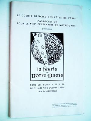 Imagen del vendedor de La feerie de Notre Dame -Tous les Soirs a 21 H 30 DU 31 Mai Au 4 Octobre 1964 a la venta por Buchstube Tiffany