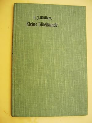 Kleine Bibelkunde - Nach den Bestimmungen vom1. Juli 1901 über den katholischen Religionsunterric...