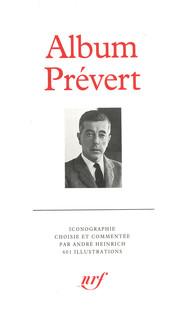 Album Jacques Prévert (Album de la Pléiade)