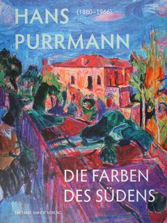 Hans Purrmann 1880 - 1966. Die Farben des Sudens. Dr. Hans-Simon-Stiftung. Haus Beda 20.9.2015. A...