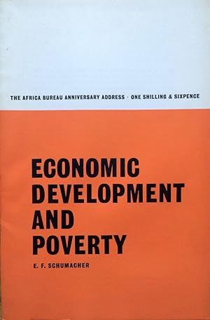 Economic development and poverty [Africa Bureau (London, England).; Annual anniversary address]