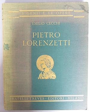 Bild des Verkufers fr Pietro Lorenzetti [= I Genii e le opere] zum Verkauf von Antikvariat Valentinska
