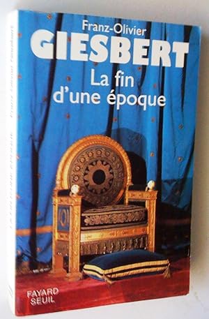 La Fin d'une époque