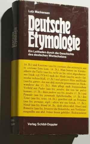 Deutsche Etymologie. Ein Leitfaden durch die Geschichte des deutschen Wortschatzes.