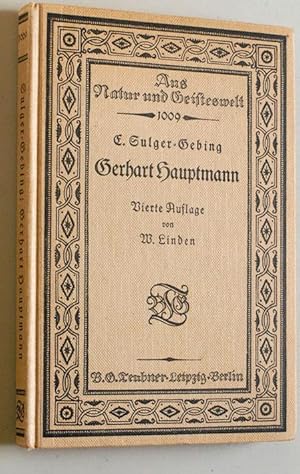 Seller image for Gerhart Hauptmann. Emil Sulger-Gebing, Aus Natur und Geisteswelt ; Bd. 1009 for sale by Baues Verlag Rainer Baues 