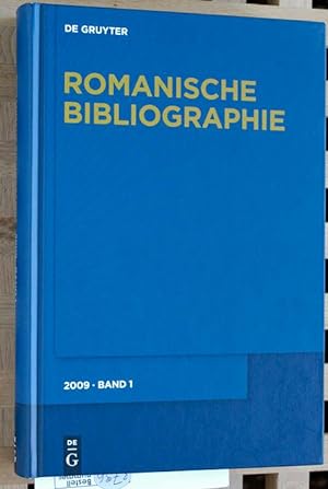 Seller image for Romanische Bibliographie 2009. Supplement zu Band 125 der Zeitschrift fr romanische Philologie. Band 1. 2009. I. Teilband: Verzeichnisse, Sprachwissenschaft, Register. for sale by Baues Verlag Rainer Baues 