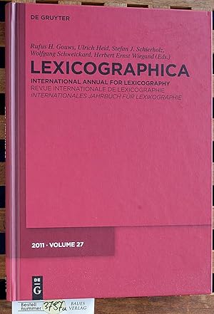 Immagine del venditore per Lexicographica. Internationales Jahrbuch fr Lexikographie. Dreisprachig. 27 / 2011. venduto da Baues Verlag Rainer Baues 