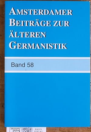 Bild des Verkufers fr Amsterdamer Beitrge zur lteren Germanistik. Band 58 - 2003. Begrndet von Cola Minis. zum Verkauf von Baues Verlag Rainer Baues 