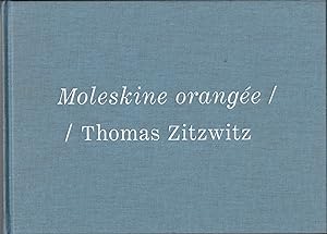 Image du vendeur pour Moleskine Orang&#233;e mis en vente par Stefan Schuelke Fine Books