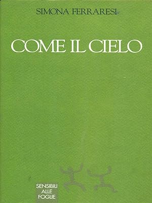 Immagine del venditore per Come il cielo venduto da Librodifaccia