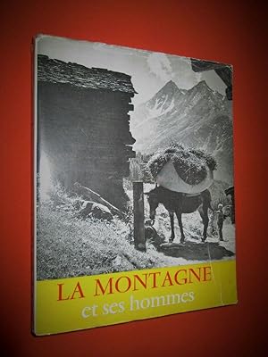 Image du vendeur pour La montagne et ses hommes. mis en vente par Dj Jadis