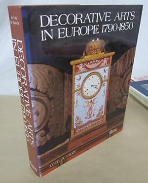 Bild des Verkufers fr Decorative Arts in Europe 1790-1850 zum Verkauf von Atlantic Bookshop