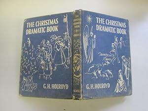 Imagen del vendedor de The Christmas dramatic book a la venta por Goldstone Rare Books