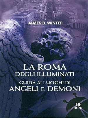 Immagine del venditore per La Roma degli illuminati venduto da Librodifaccia