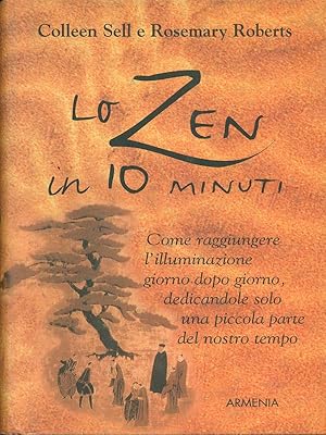 Bild des Verkufers fr Lo zen in 10 minuti zum Verkauf von Librodifaccia