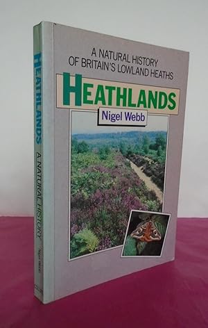 Image du vendeur pour New Naturalist No. 72 HEATHLANDS A Natural History of Britain's Lowland Heaths mis en vente par LOE BOOKS