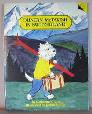 Bild des Verkufers fr DUNCAN MCTAVISH IN SWITZERLAND zum Verkauf von B A Downie Dog Books
