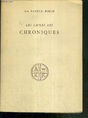 Bild des Verkufers fr LES LIVRES DES CHRONIQUES - LA SAINTE BIBLE zum Verkauf von Le-Livre