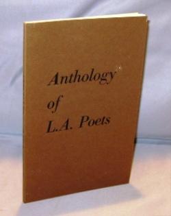 Anthology of L.A. Poets. Edited by Bukowski, Cherry, Vangelisti.