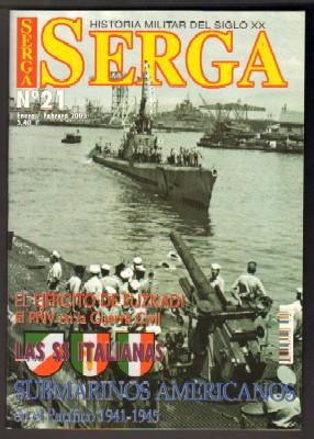 REVISTA SERGA Nº21. EL EJÉRCITODE EUZKADI. EL PNV EN LA GUERRA CIVIL