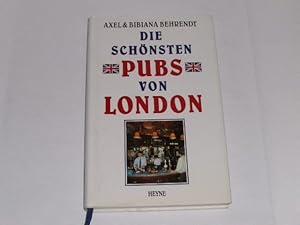 Image du vendeur pour Die schnsten Pubs von London. mis en vente par Der-Philo-soph